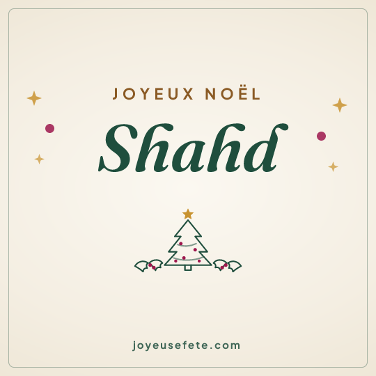 Image carrée « Joyeux Noël Shahd » pour WhatsApp
