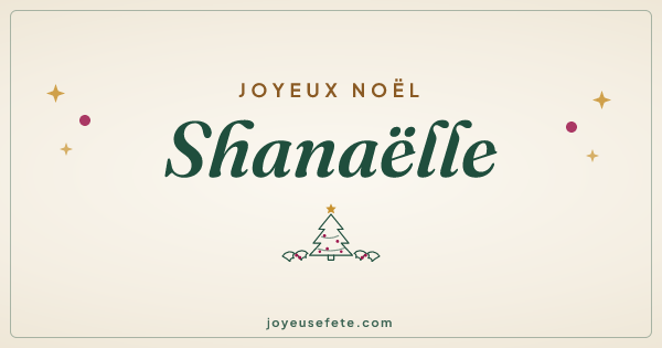 Image « Joyeux Noël Shanaëlle » au format large