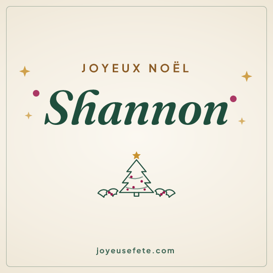 Image carrée « Joyeux Noël Shannon » pour WhatsApp
