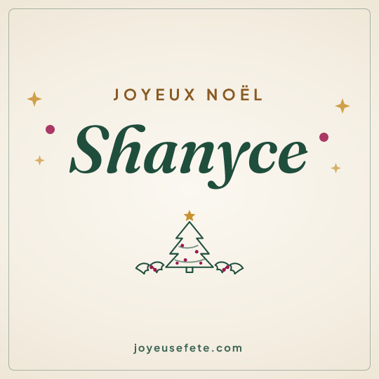 Image carrée « Joyeux Noël Shanyce » pour WhatsApp
