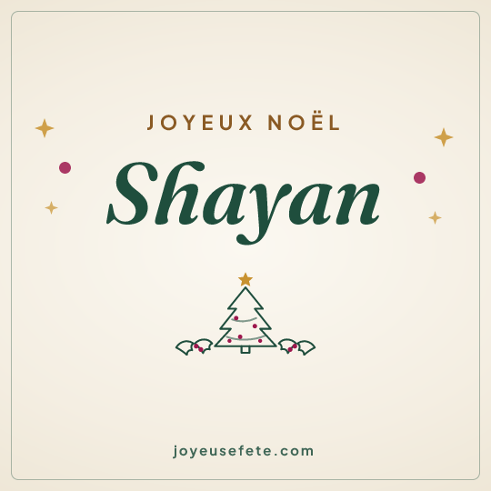Image carrée « Joyeux Noël Shayan » pour WhatsApp