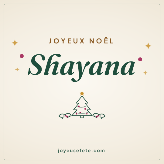 Image carrée « Joyeux Noël Shayana » pour WhatsApp