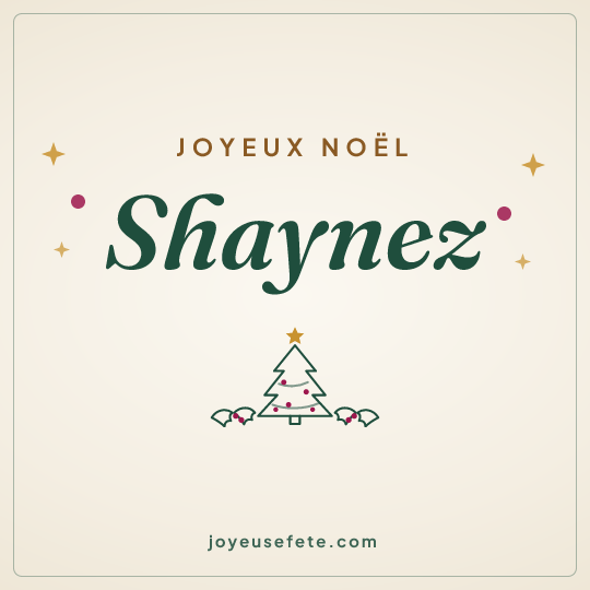 Image carrée « Joyeux Noël Shaynez » pour WhatsApp