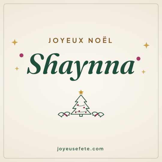 Image carrée « Joyeux Noël Shaynna » pour WhatsApp