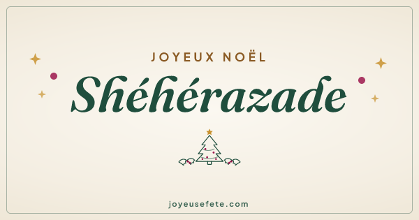 Image « Joyeux Noël Shéhérazade » au format large