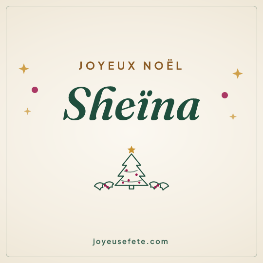 Image carrée « Joyeux Noël Sheïna » pour WhatsApp