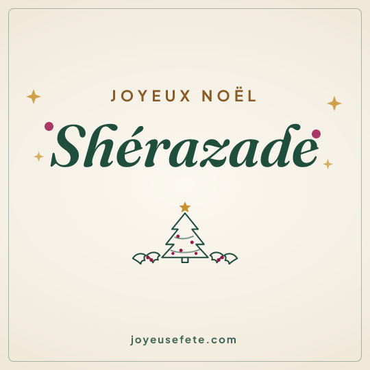 Image carrée « Joyeux Noël Shérazade » pour WhatsApp