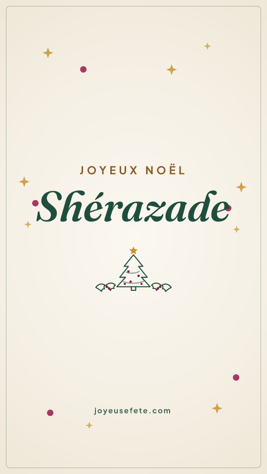 Image « Joyeux Noël Shérazade » au format story