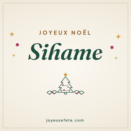 Image carrée « Joyeux Noël Sihame » pour WhatsApp