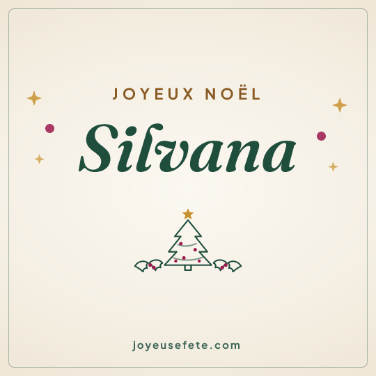 Image carrée « Joyeux Noël Silvana » pour WhatsApp
