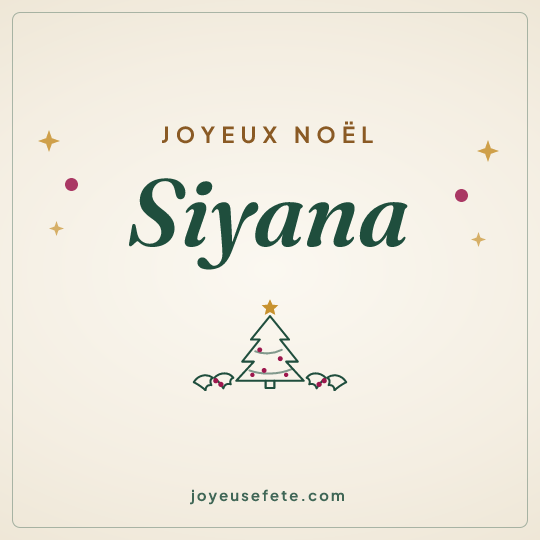 Image carrée « Joyeux Noël Siyana » pour WhatsApp