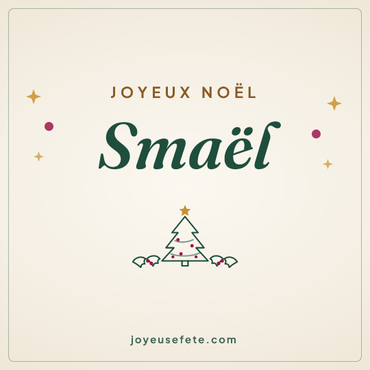 Image carrée « Joyeux Noël Smaël » pour WhatsApp
