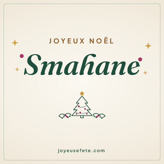 Image carrée « Joyeux Noël Smahane » pour WhatsApp