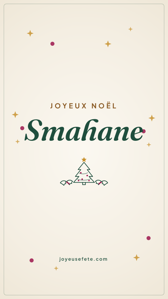 Image « Joyeux Noël Smahane » au format story