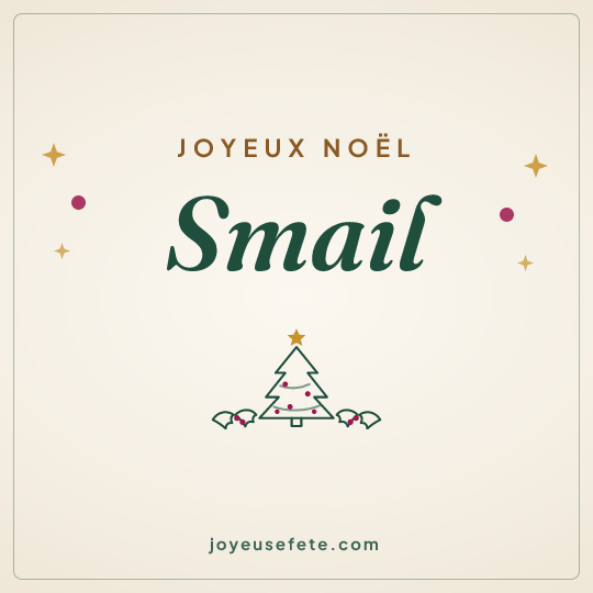 Image carrée « Joyeux Noël Smail » pour WhatsApp