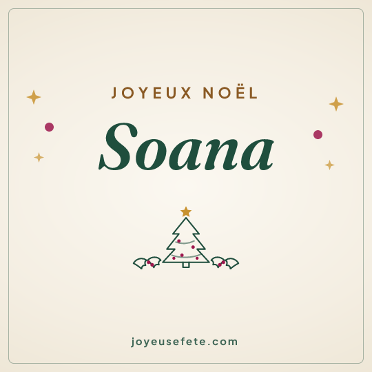 Image carrée « Joyeux Noël Soana » pour WhatsApp