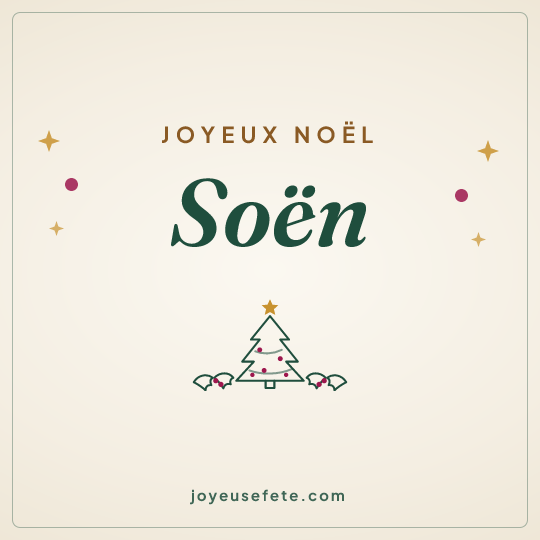 Image carrée « Joyeux Noël Soën » pour WhatsApp