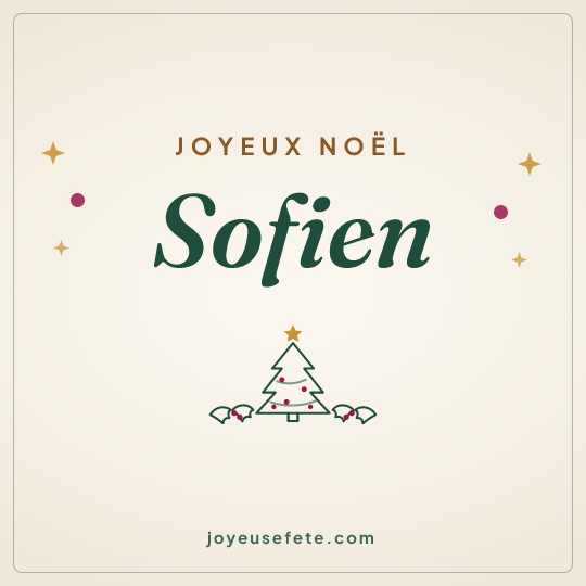 Image carrée « Joyeux Noël Sofien » pour WhatsApp