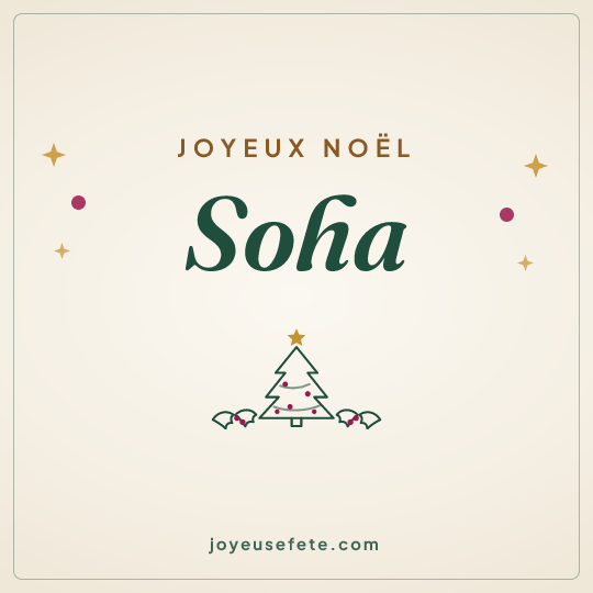 Image carrée « Joyeux Noël Soha » pour WhatsApp