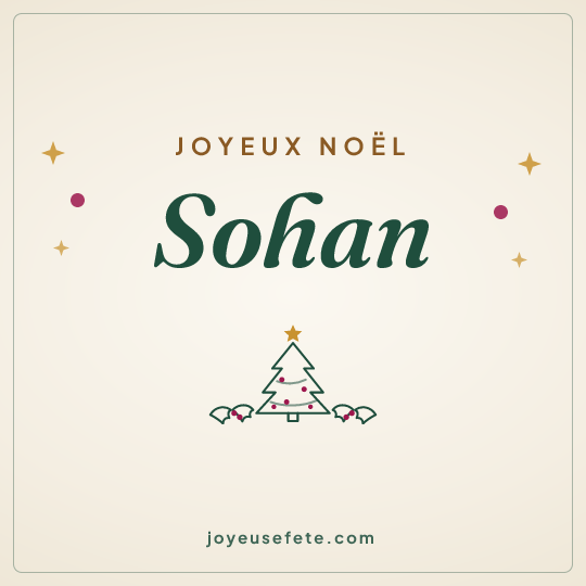 Image carrée « Joyeux Noël Sohan » pour WhatsApp