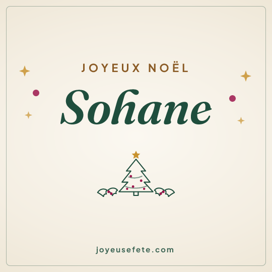 Image carrée « Joyeux Noël Sohane » pour WhatsApp