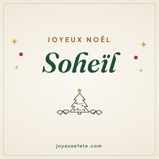 Image carrée « Joyeux Noël Soheïl » pour WhatsApp