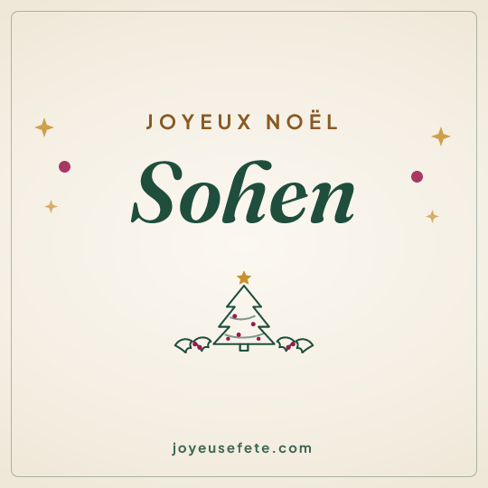 Image carrée « Joyeux Noël Sohen » pour WhatsApp