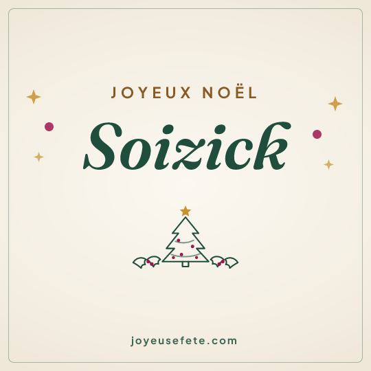 Image carrée « Joyeux Noël Soizick » pour WhatsApp