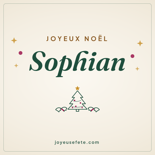 Image carrée « Joyeux Noël Sophian » pour WhatsApp