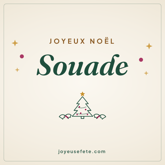 Image carrée « Joyeux Noël Souade » pour WhatsApp