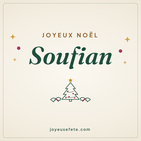 Image carrée « Joyeux Noël Soufian » pour WhatsApp