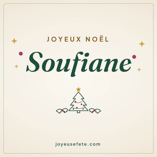Image carrée « Joyeux Noël Soufiane » pour WhatsApp