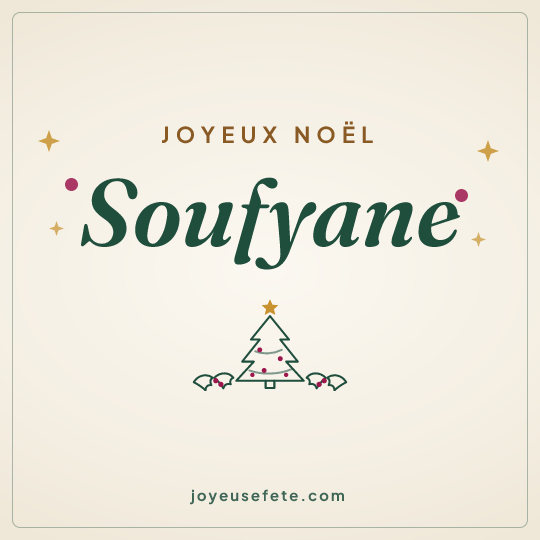 Image carrée « Joyeux Noël Soufyane » pour WhatsApp
