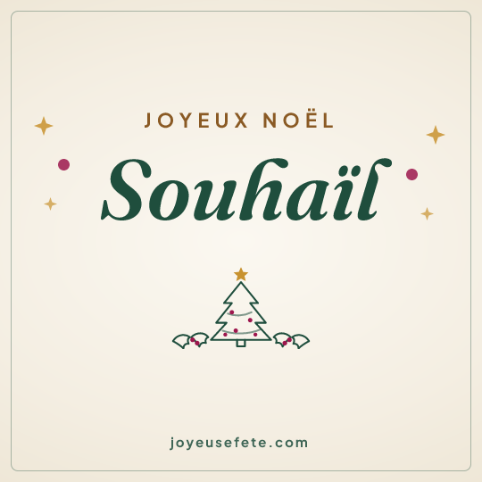 Image carrée « Joyeux Noël Souhaïl » pour WhatsApp