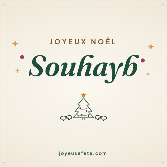 Image carrée « Joyeux Noël Souhayb » pour WhatsApp