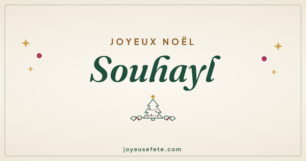 Image « Joyeux Noël Souhayl » au format large