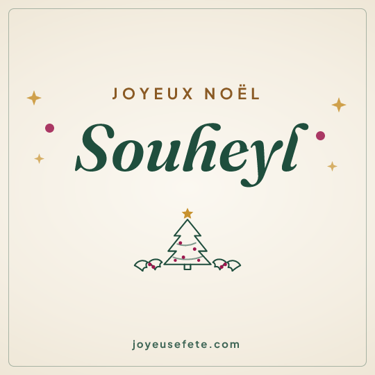 Image carrée « Joyeux Noël Souheyl » pour WhatsApp