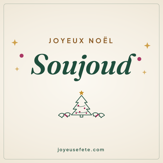 Image carrée « Joyeux Noël Soujoud » pour WhatsApp