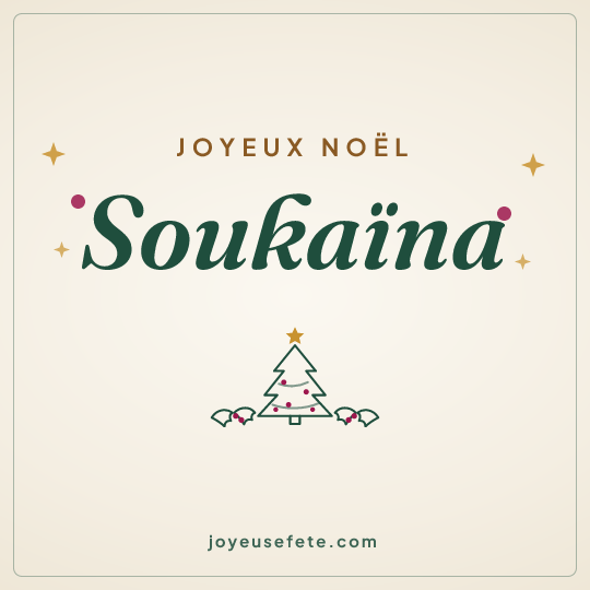 Image carrée « Joyeux Noël Soukaïna » pour WhatsApp