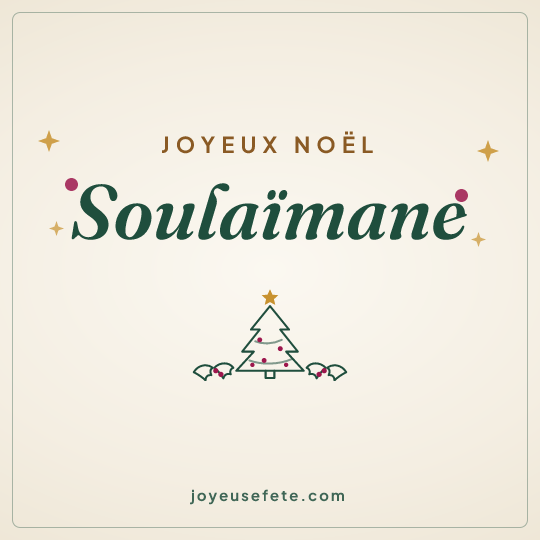 Image carrée « Joyeux Noël Soulaïmane » pour WhatsApp