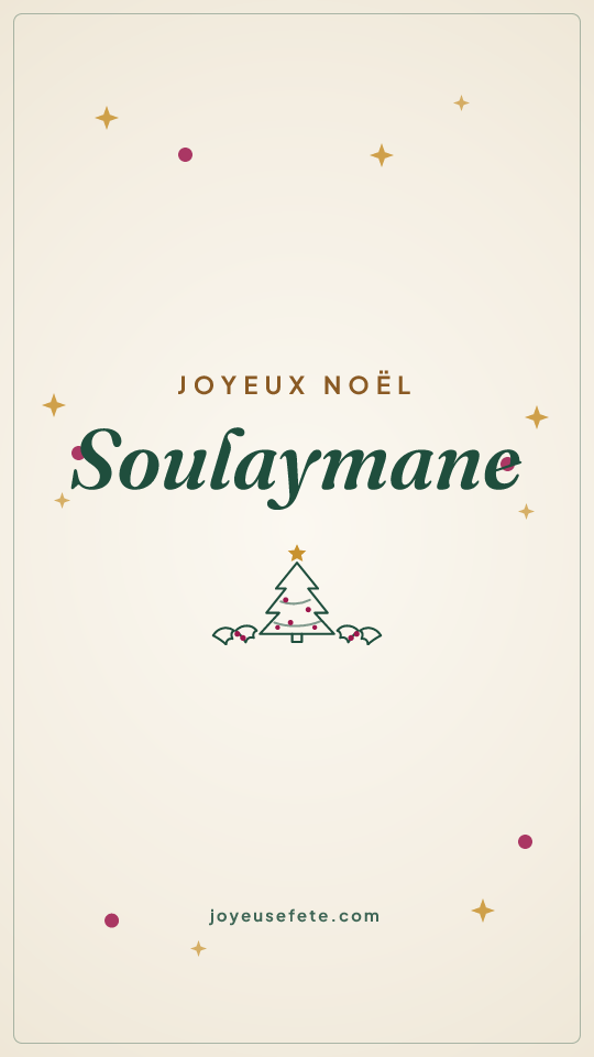 Image « Joyeux Noël Soulaymane » au format story