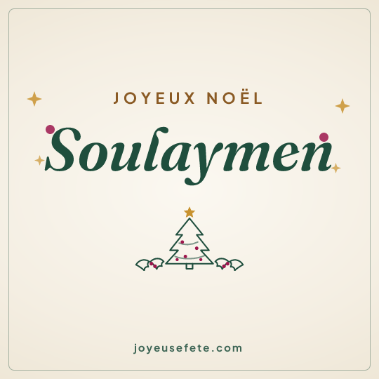 Image carrée « Joyeux Noël Soulaymen » pour WhatsApp