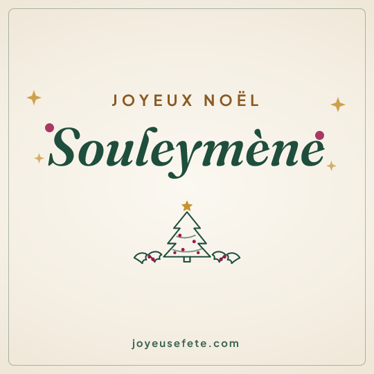 Image carrée « Joyeux Noël Souleymène » pour WhatsApp