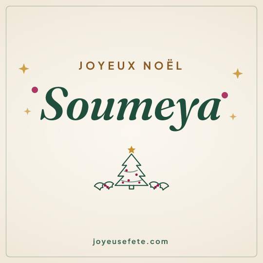 Image carrée « Joyeux Noël Soumeya » pour WhatsApp