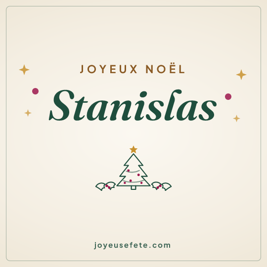 Image carrée « Joyeux Noël Stanislas » pour WhatsApp