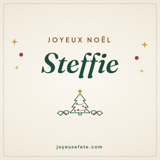Image carrée « Joyeux Noël Steffie » pour WhatsApp