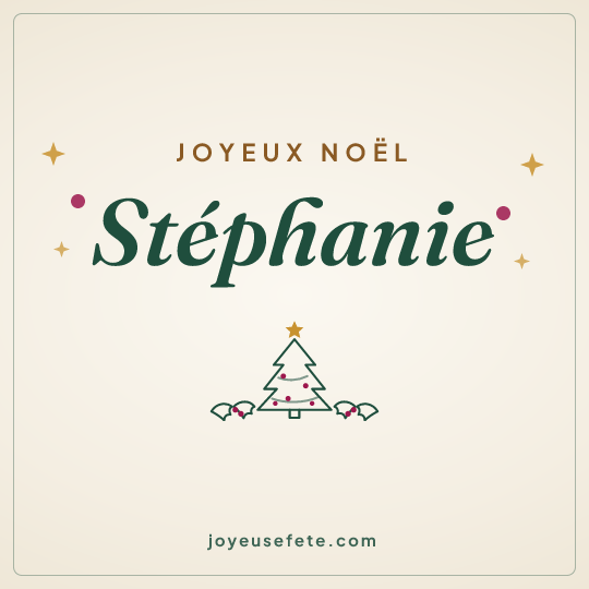 Image carrée « Joyeux Noël Stéphanie » pour WhatsApp