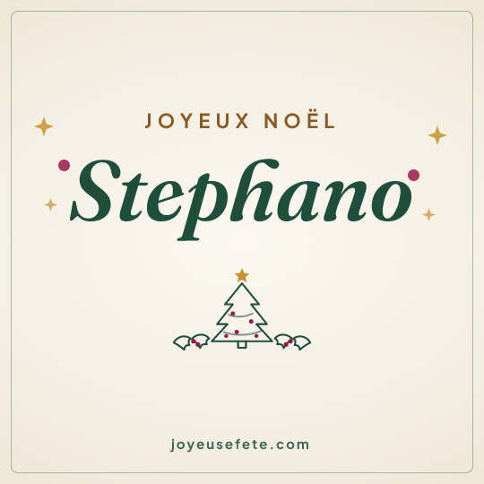 Image carrée « Joyeux Noël Stephano » pour WhatsApp