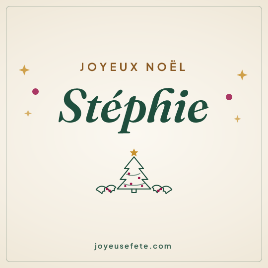 Image carrée « Joyeux Noël Stéphie » pour WhatsApp