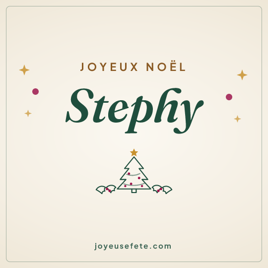 Image carrée « Joyeux Noël Stephy » pour WhatsApp